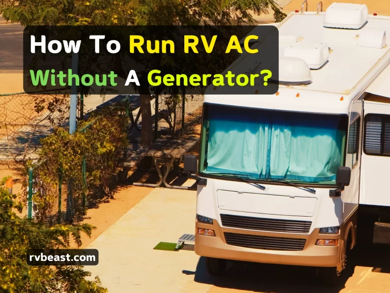 How to Run RV AC Without Generator